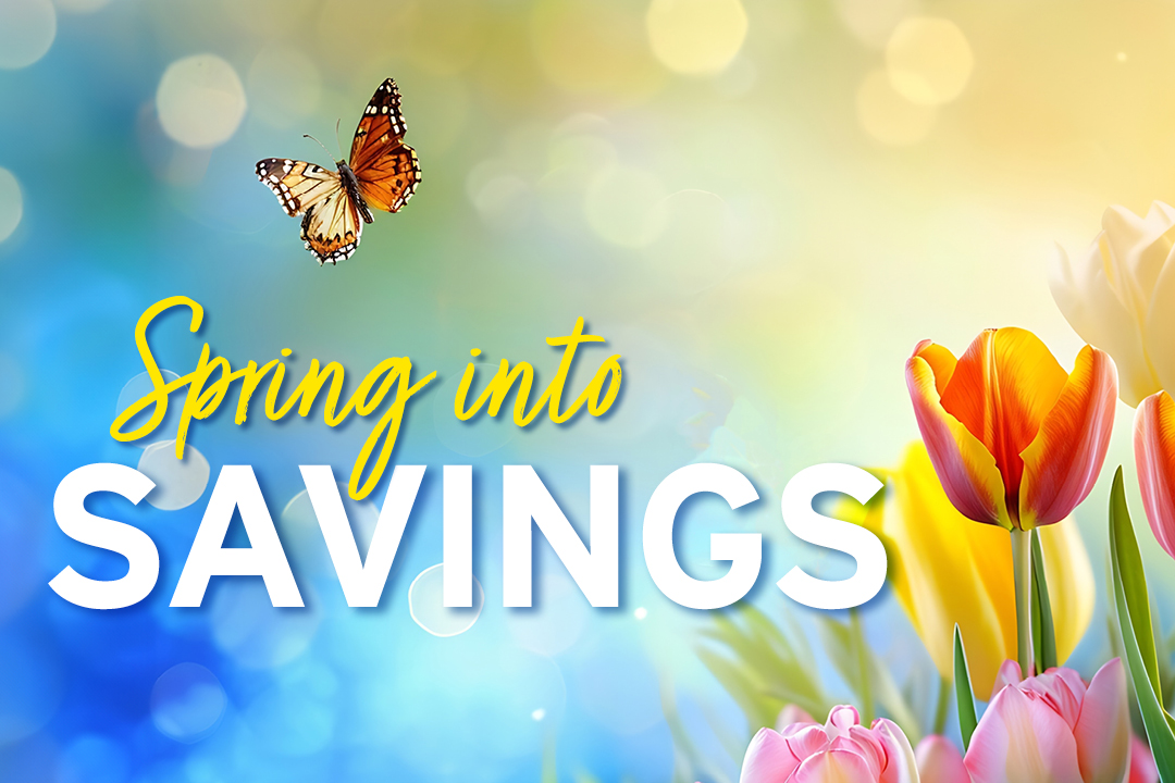 Spring Into Savings